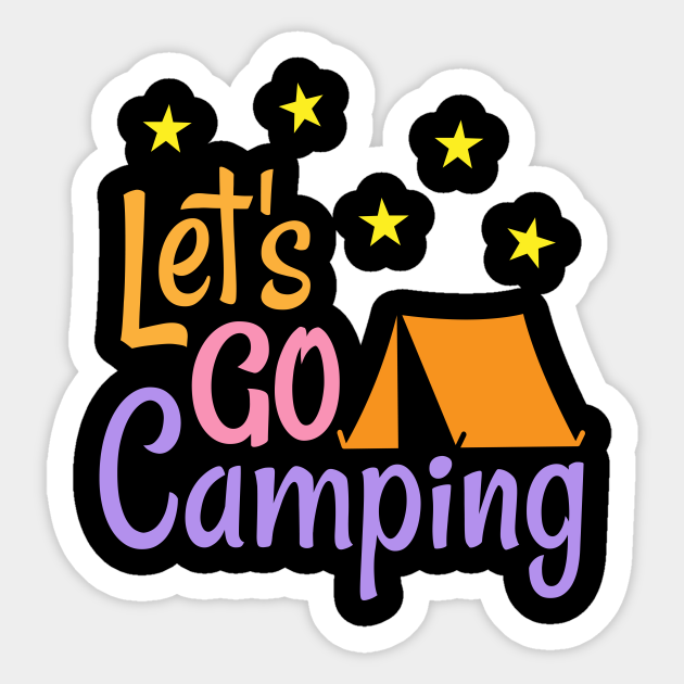 Camping Camping Sticker Teepublic 8422